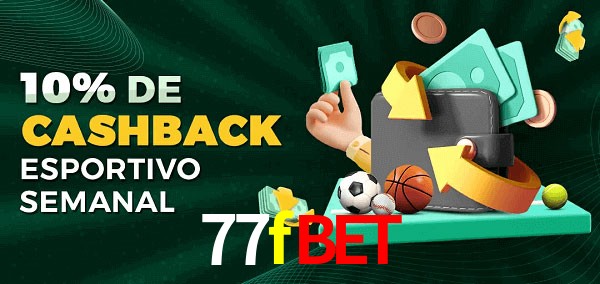 10% de bônus de cashback na 77fbet